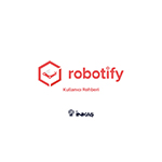 Robotify Kullanıcı Rehberi